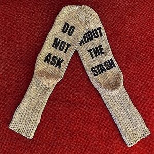Tan & White “Do Not Ask About The Stash” Humorous, Comfy Novelty Socks